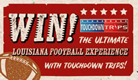 Win the ultimate Louisiana Football experience
