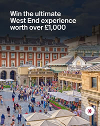 Win the ultimate West End experience
